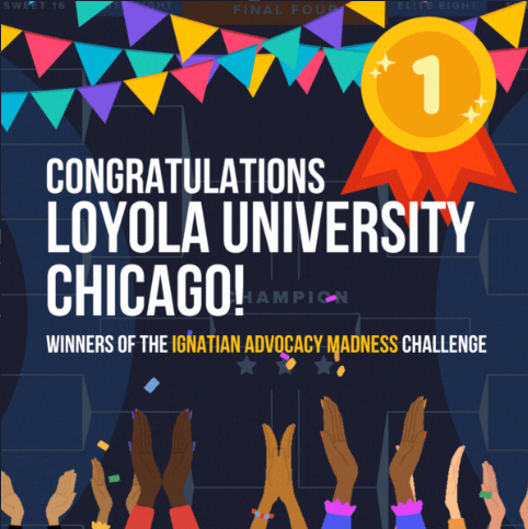 Infographic announcing LUC as Ignatian Advocacy Madness winner.